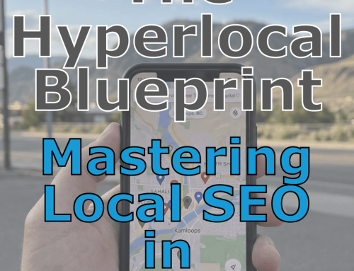 The Hyper-Local Blueprint: Mastering Neighborhood-Specific Search in the Thompson-Okanagan
