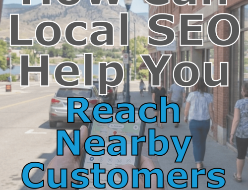 How Can Kamloops Local Business SEO Services Help You Reach Nearby Customers?